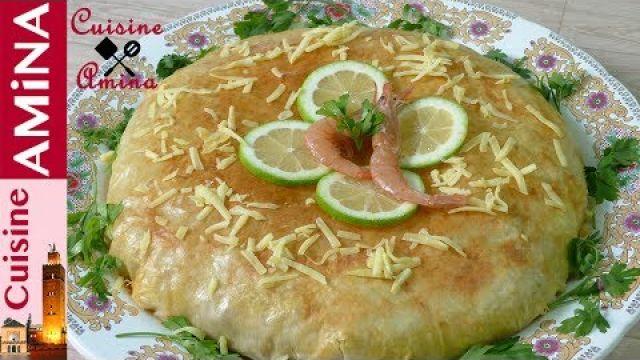 بسطيلة بالحوت أكثر من رائعة خطوة بخطوة و ناجحة - Pastilla au poisson