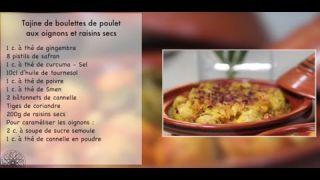 Tajine de boulettes de poulet à la sauce tomate - Tajine aux oignons et raisins secs ( Choumicha )