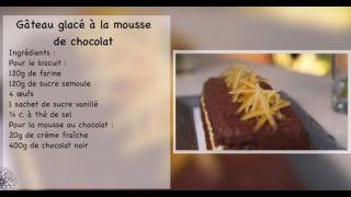 Recette De Gateau Glace A La Mousse Au Chocolat Facile Et Reussie Par Choumicha